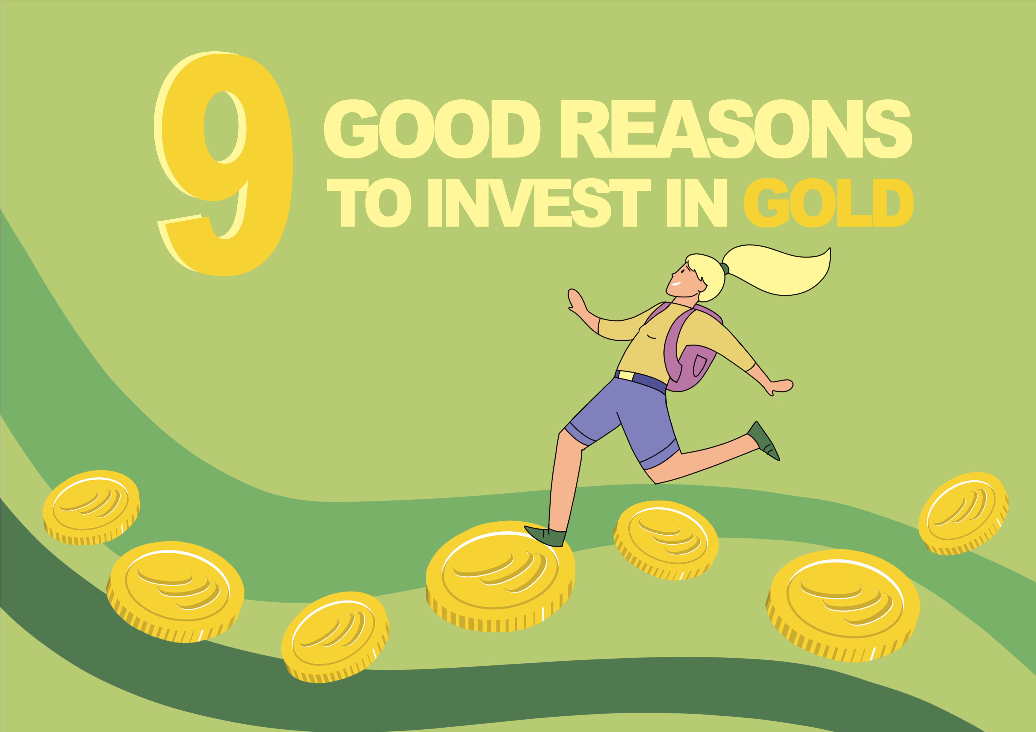 Nine good reasons to invest in gold