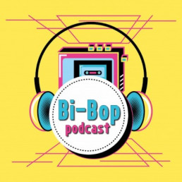 podcast - bi bop