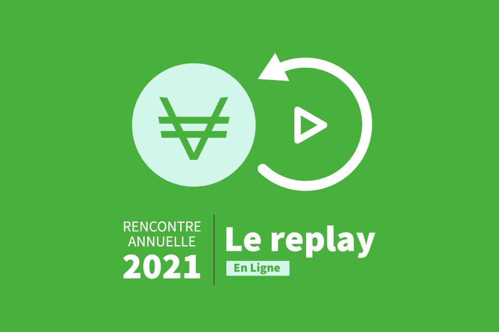 Replay Rencontre Annuelle