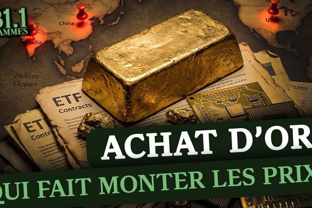Qui fait monter le prix de l’or ? Les vrais acheteurs dévoilés | 31.1 GRAMMES